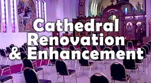 Cathedral Renovations & Enhancement